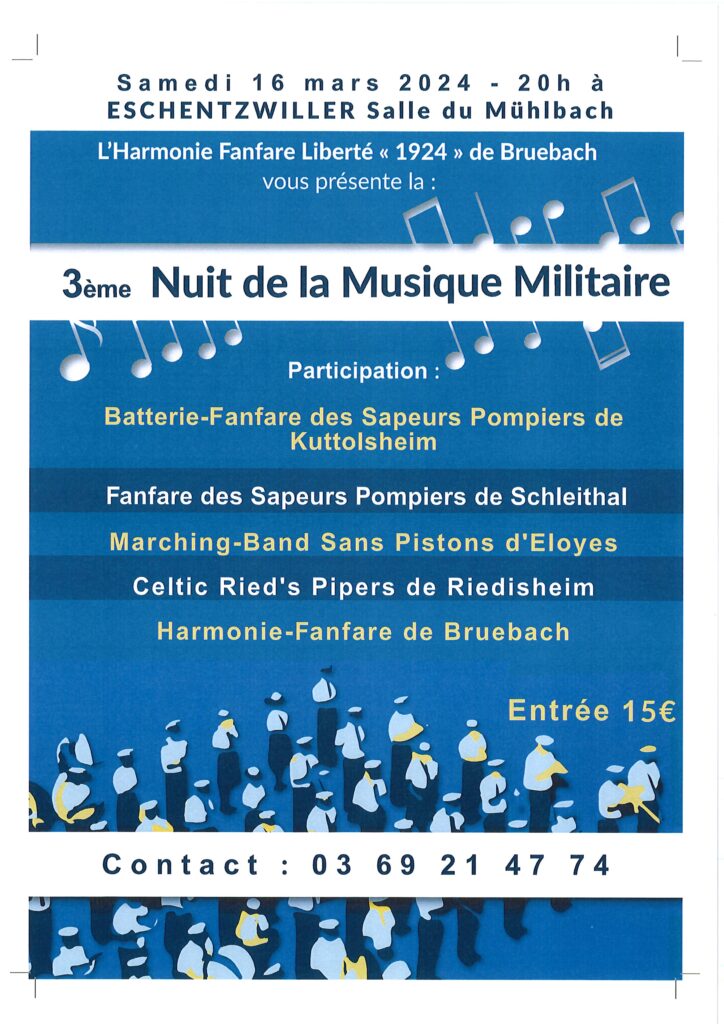 3ème Nuit de la Musique Militaire de L'Harmonie Fanfare Liberté 